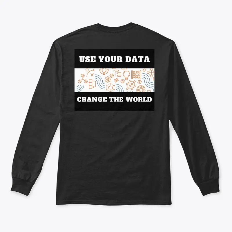 Use your data...wear it to say it