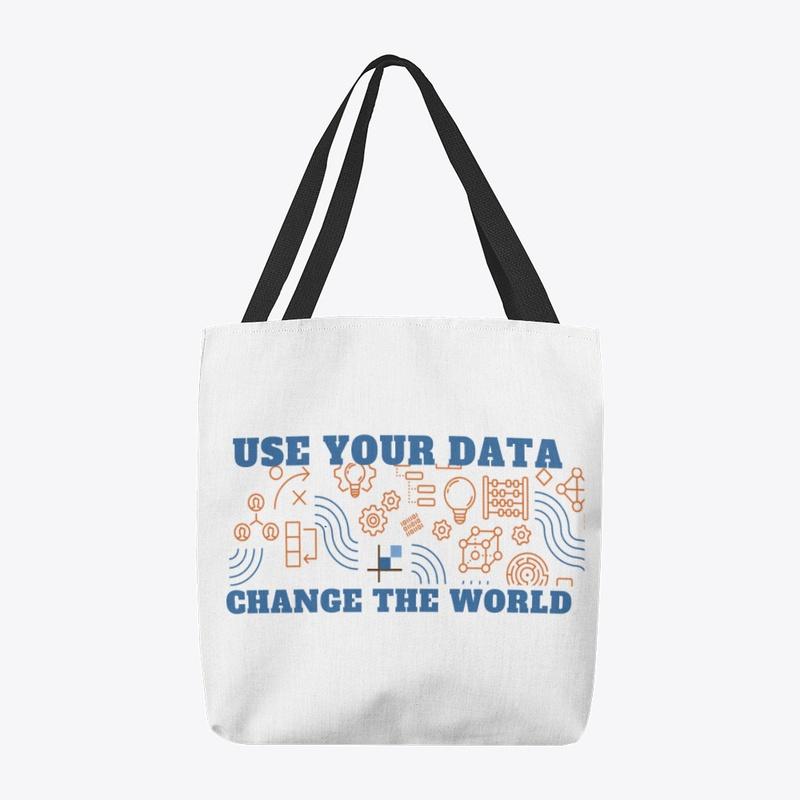 Use your Data tote bag